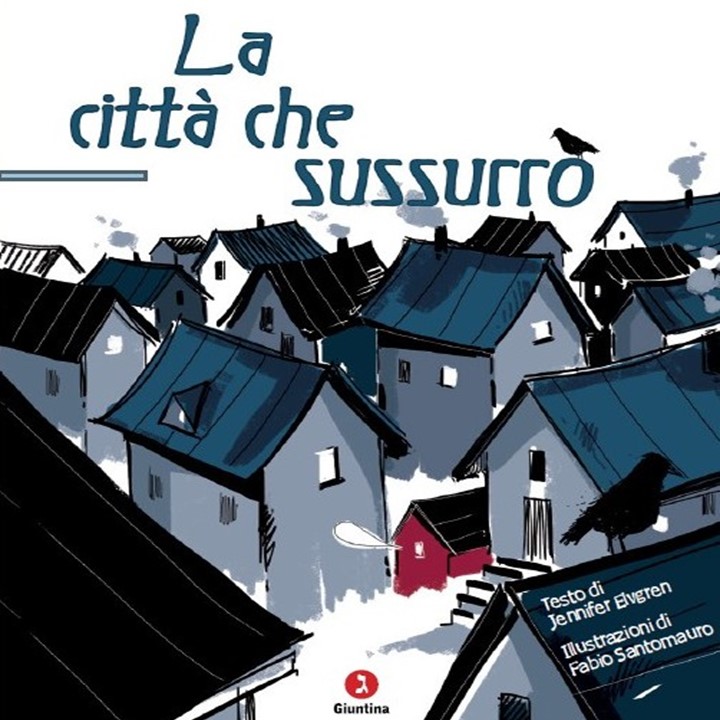 LA CITTÀ CHE SUSSURRÒ